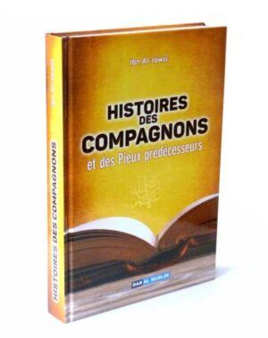 Histoires des compagnons Ibn Al Jawzi